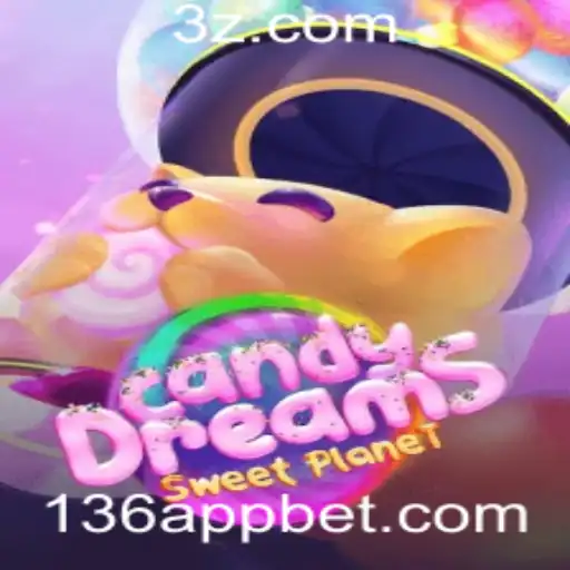 Descubra o Fascinante Mundo de CandyDreams com 136 Bet