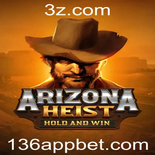 Desvendando ArizonaHeist: Estratégias, Regras e a Fascinante Conexão com 136 Bet